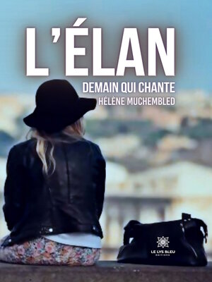 cover image of L'élan demain qui chante
